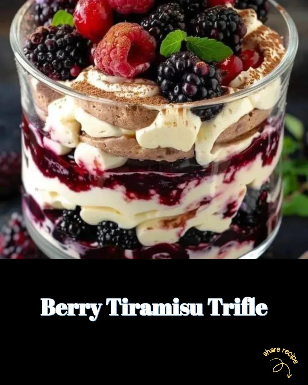 Berry Tiramisu Trifle with layered berries and mascarpone cream