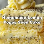 Homemade lemon poppy seed cake decorated with fresh lemon slices and poppy seeds
