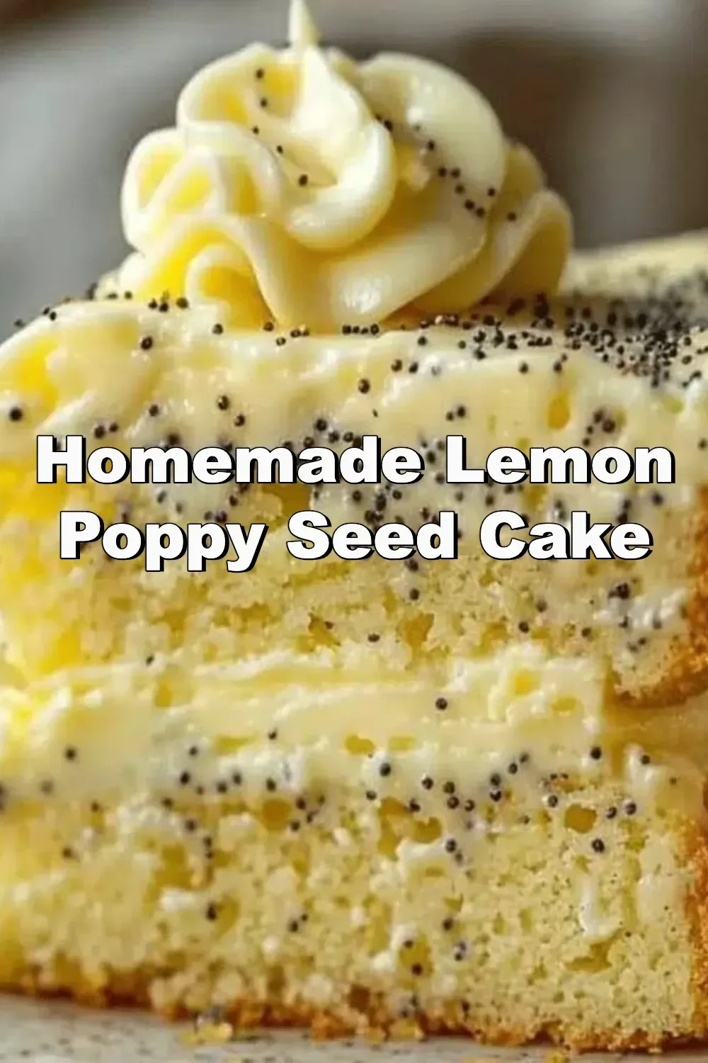 Homemade lemon poppy seed cake decorated with fresh lemon slices and poppy seeds