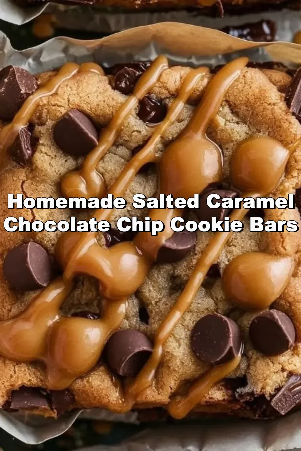 Delicious homemade salted caramel chocolate chip cookie bars
