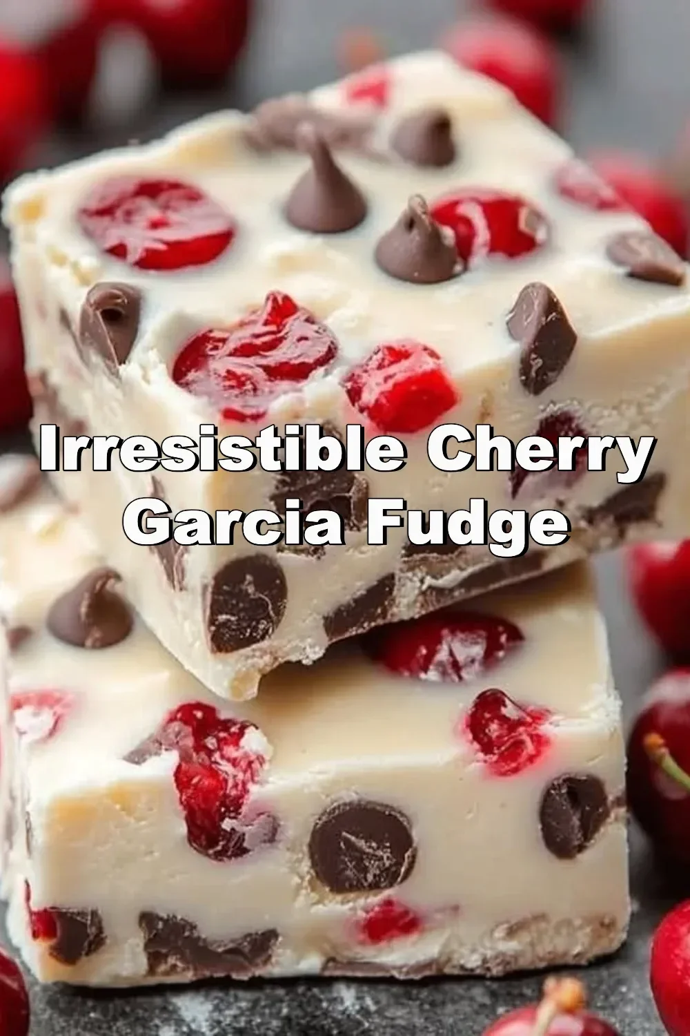 Delicious Cherry Garcia Fudge with cherries and chocolate swirls