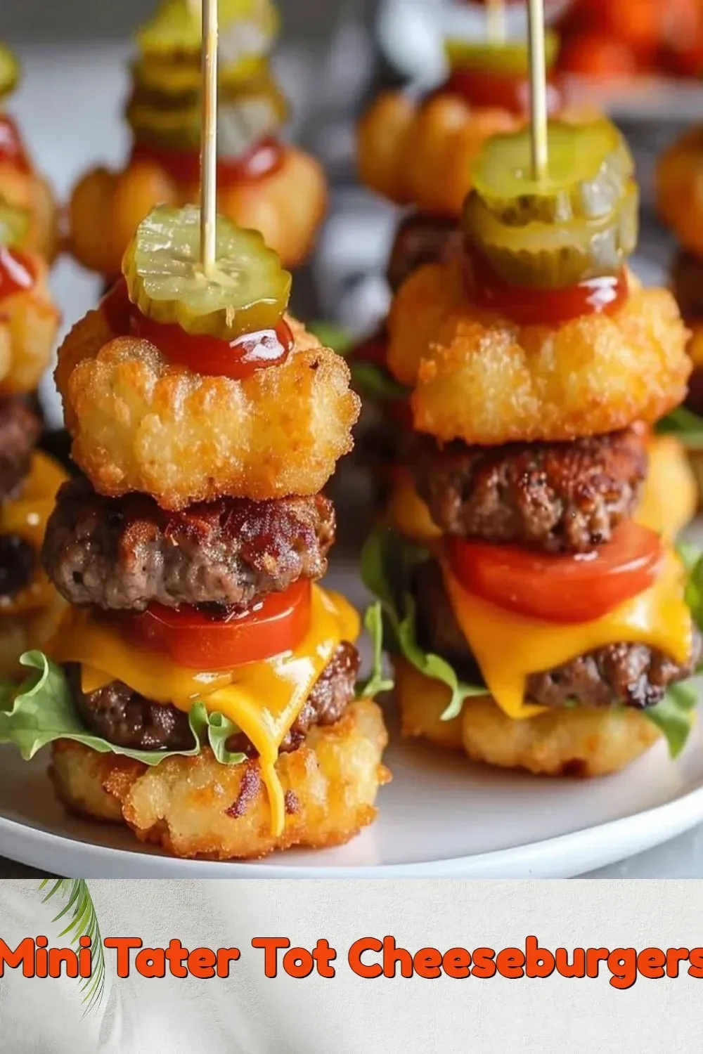 Delicious Mini Tater Tot Cheeseburgers served on a platter