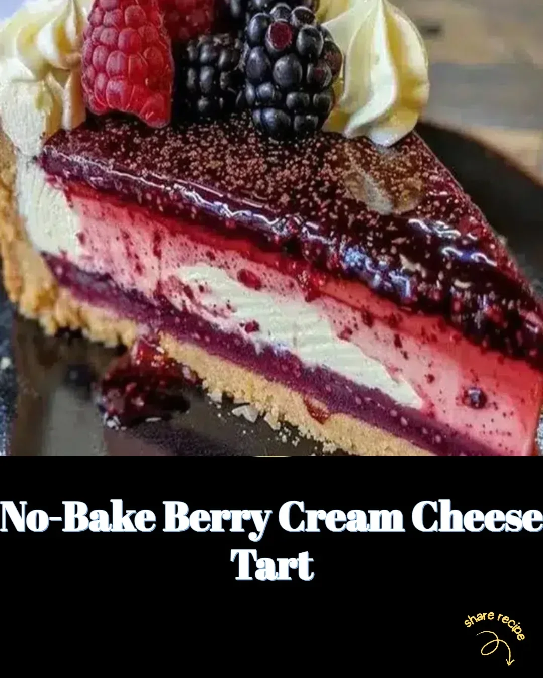 No-bake berry cream cheese tart topped with fresh berries on a crust.