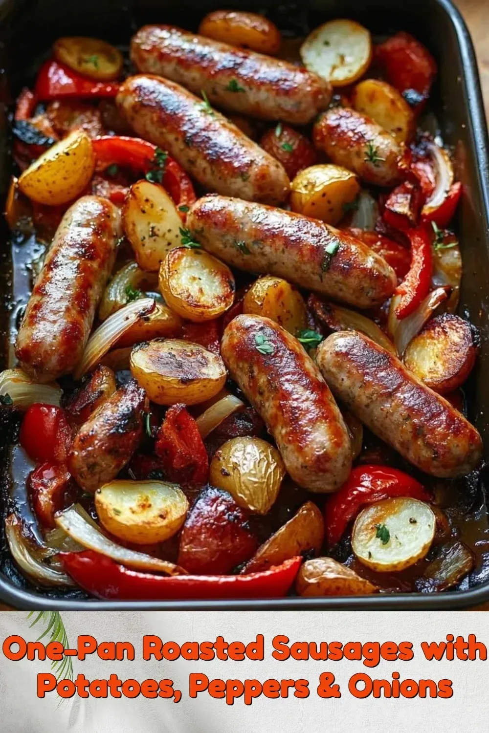 One-Pan Roasted Sausages with Potatoes, Peppers, and Onions on a plate