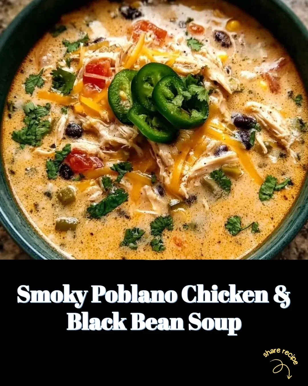 Bowl of smoky Poblano chicken and black bean soup garnished with cilantro.