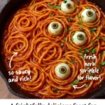 Bloody Spaghetti served with mozzarella eyeballs for a Halloween-themed dish