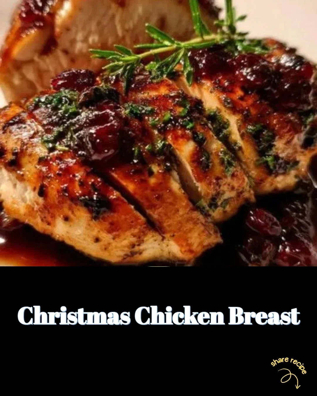 Festively cooked Christmas Chicken Breast on a serving platter