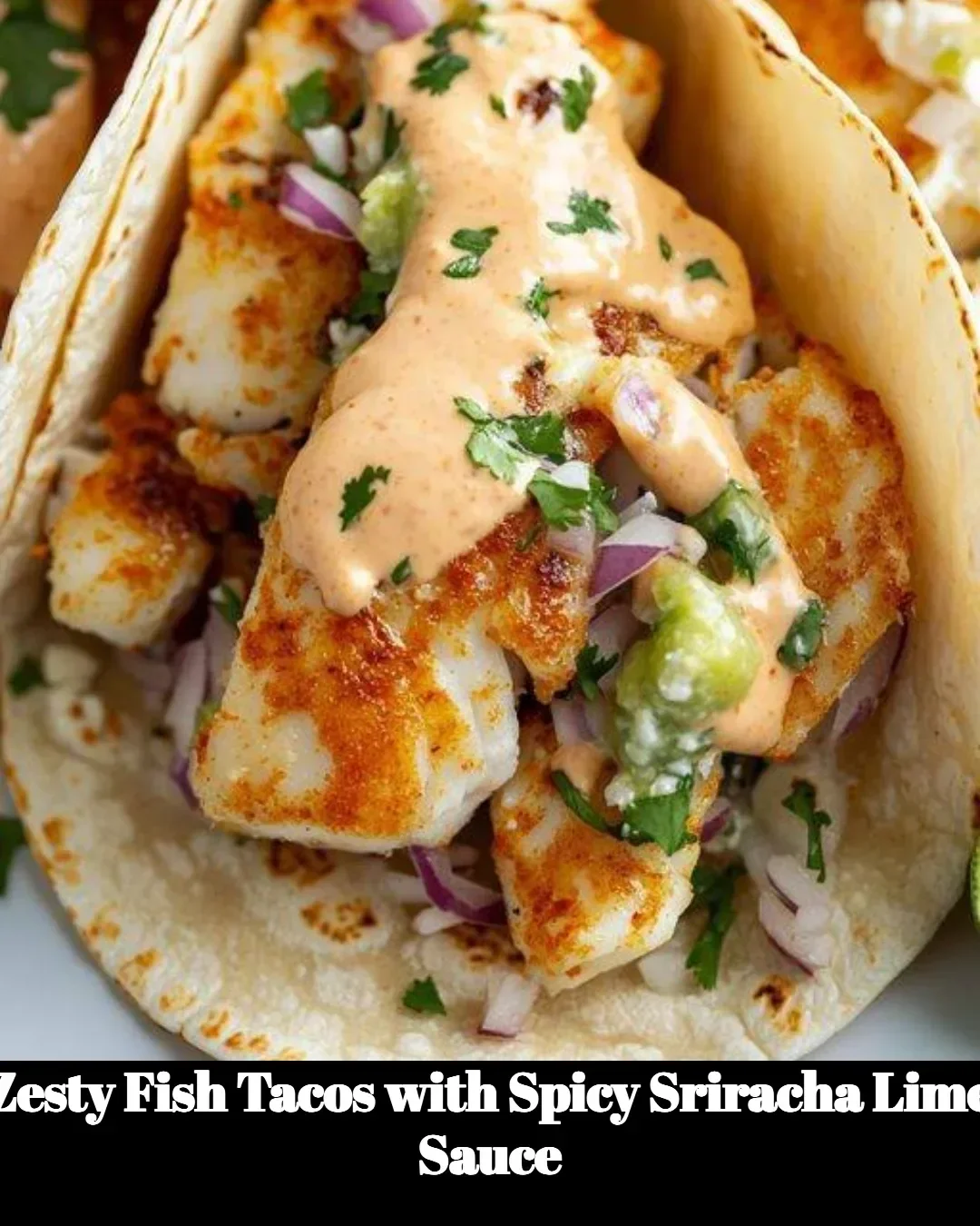 Delicious zesty fish tacos with spicy Sriracha lime sauce on a plate.