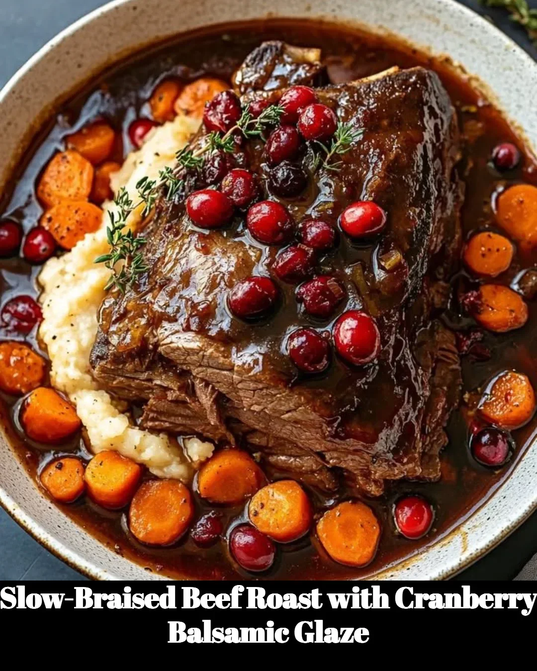 Slow-braised beef roast with cranberry balsamic glaze served on a plate