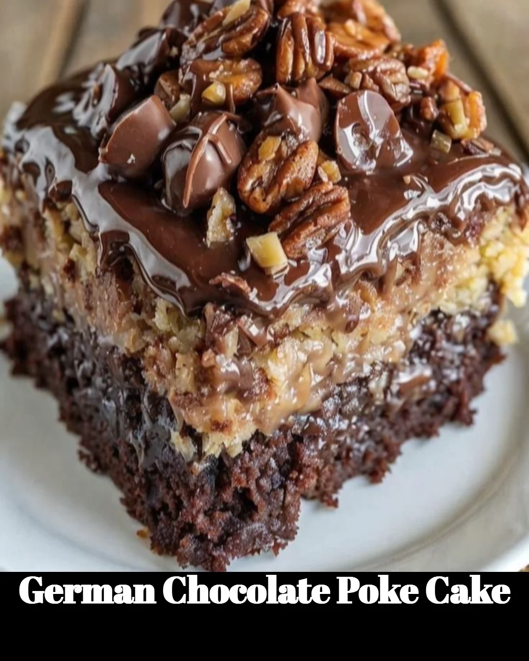 Slice of German Chocolate Poke Cake with coconut pecan frosting