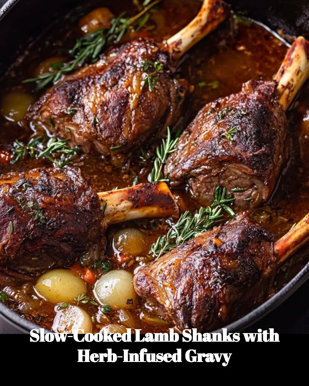 Delicious slow-cooked lamb shanks served with herb-infused gravy