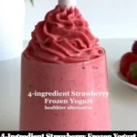 Bowl of 4-Ingredient Strawberry Frozen Yogurt topped with fresh strawberries