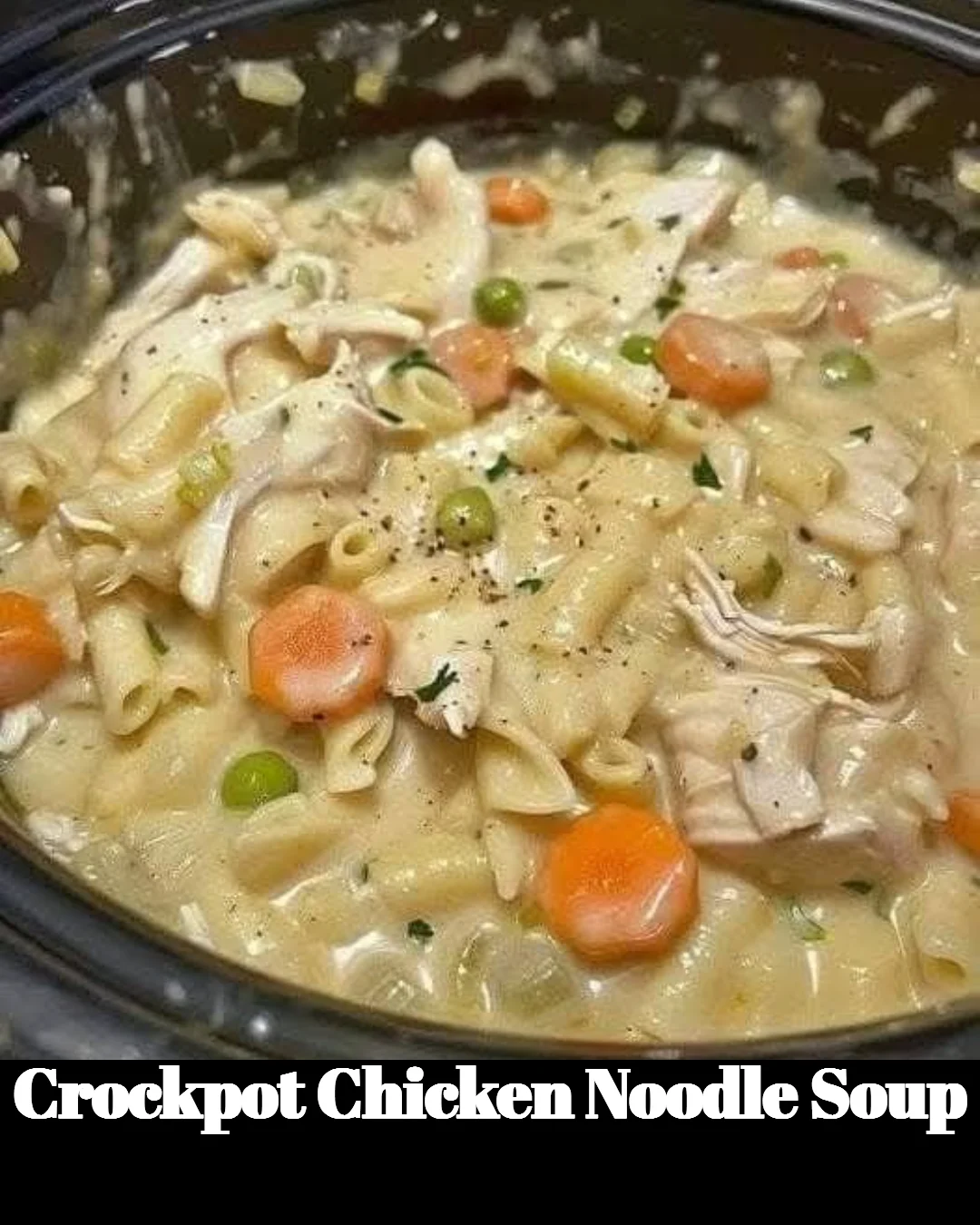 Bowl of homemade Crockpot Chicken Noodle Soup with fresh ingredients