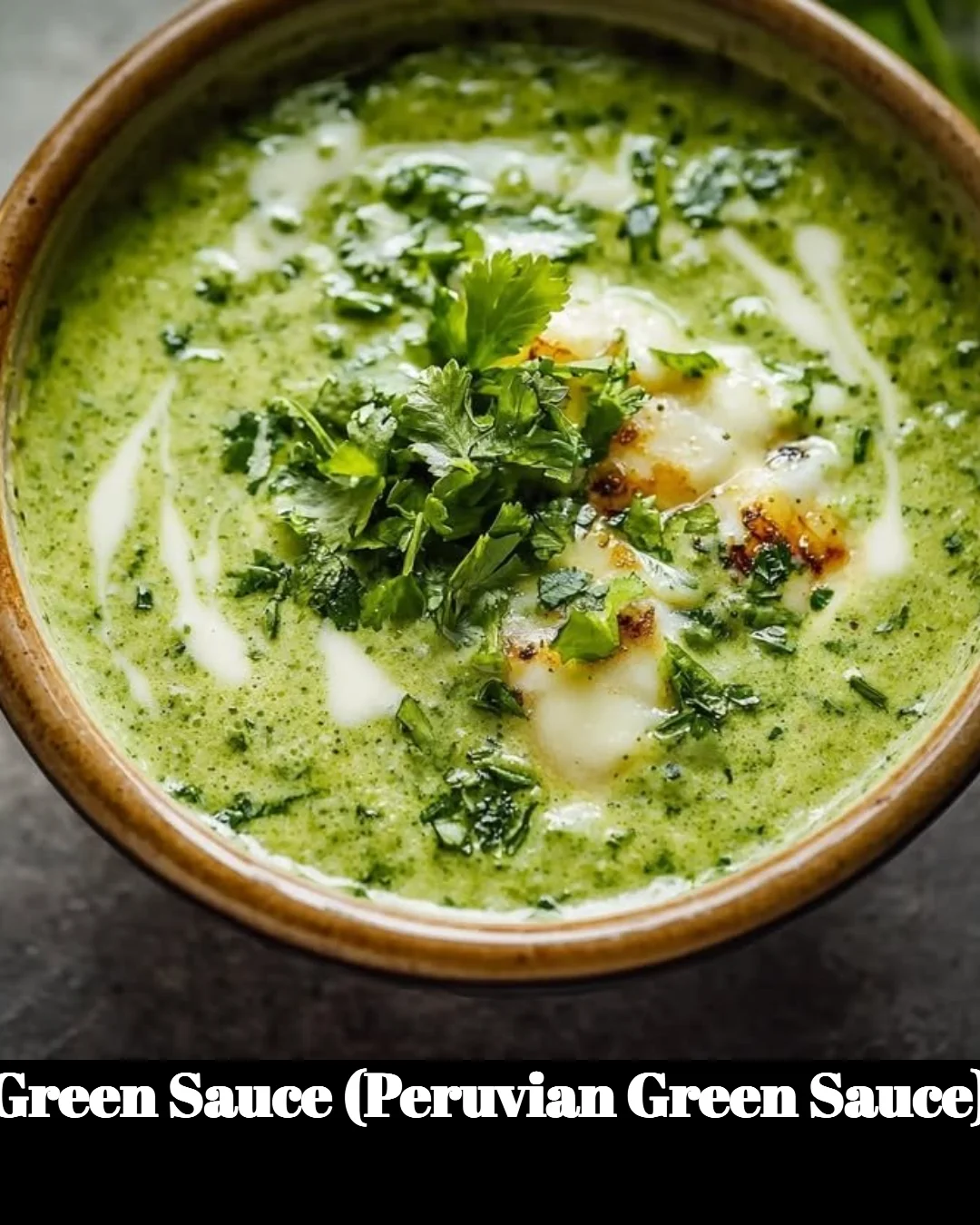 Delicious Peruvian green sauce made with fresh herbs and spices