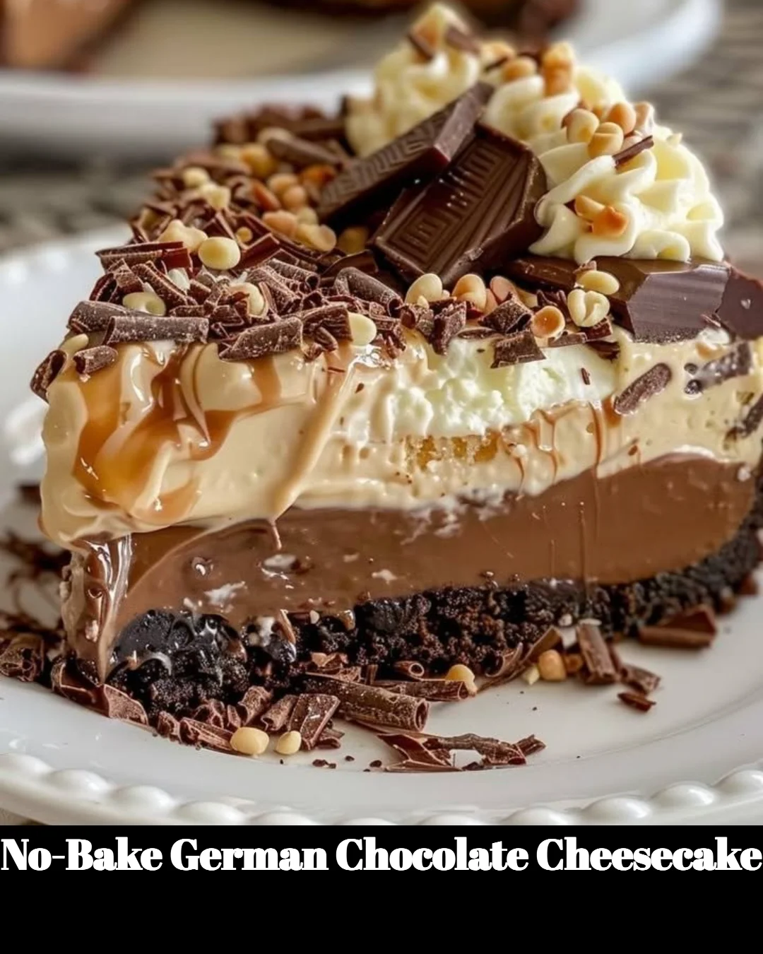 Delicious no-bake German Chocolate Cheesecake topped with chocolate and coconut