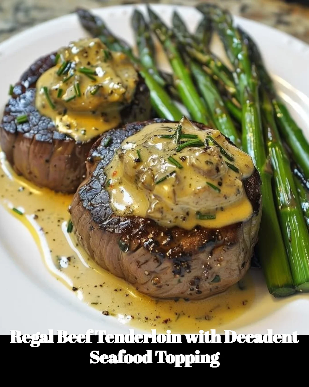 Regal beef tenderloin topped with seafood, beautifully plated for an elegant meal.