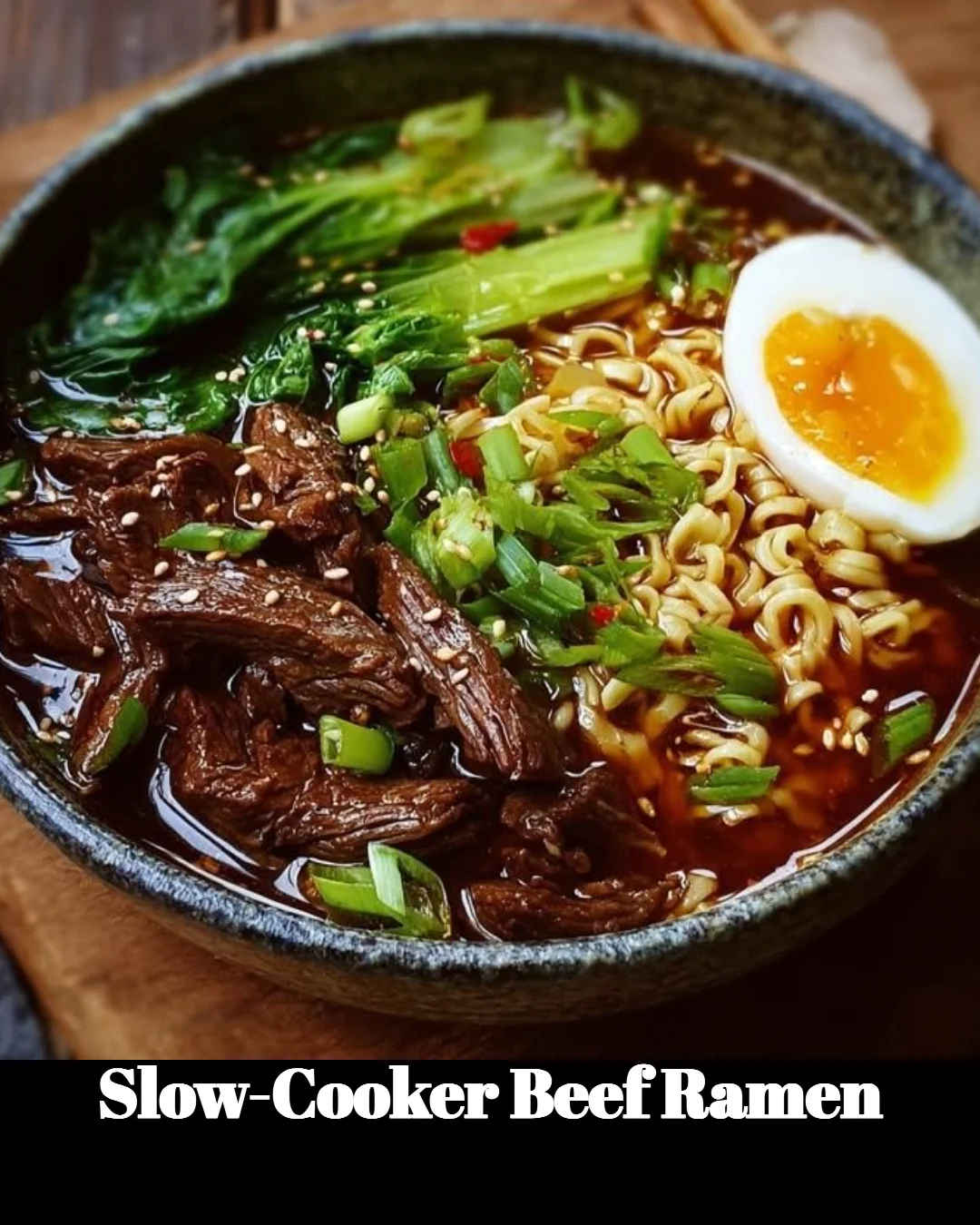 Slow-cooked beef ramen in a bowl with broth and garnishes