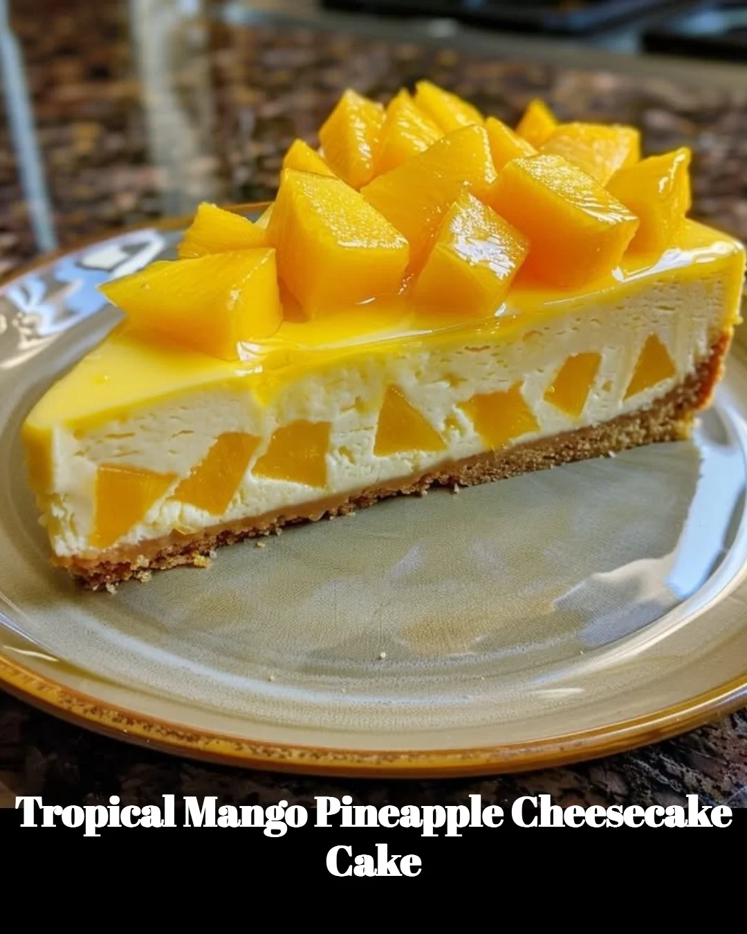 Tropical Mango Pineapple Cheesecake with fresh mango and pineapple toppings