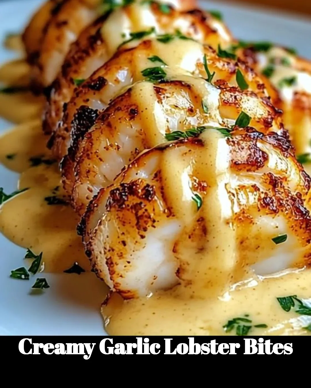 Delicious creamy garlic lobster bites served on a plate