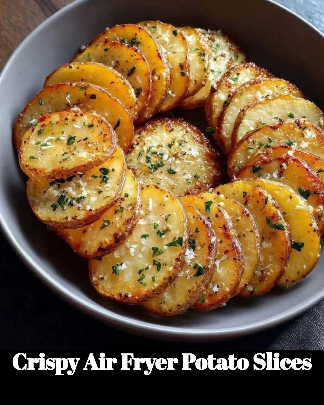 Crispy air fryer potato slices served in a bowl