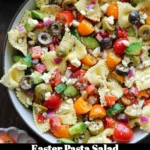 Colorful Easter Pasta Salad with veggies and dressing on a festive table