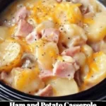 Ham and Potato Casserole served in a baking dish, golden and delicious.
