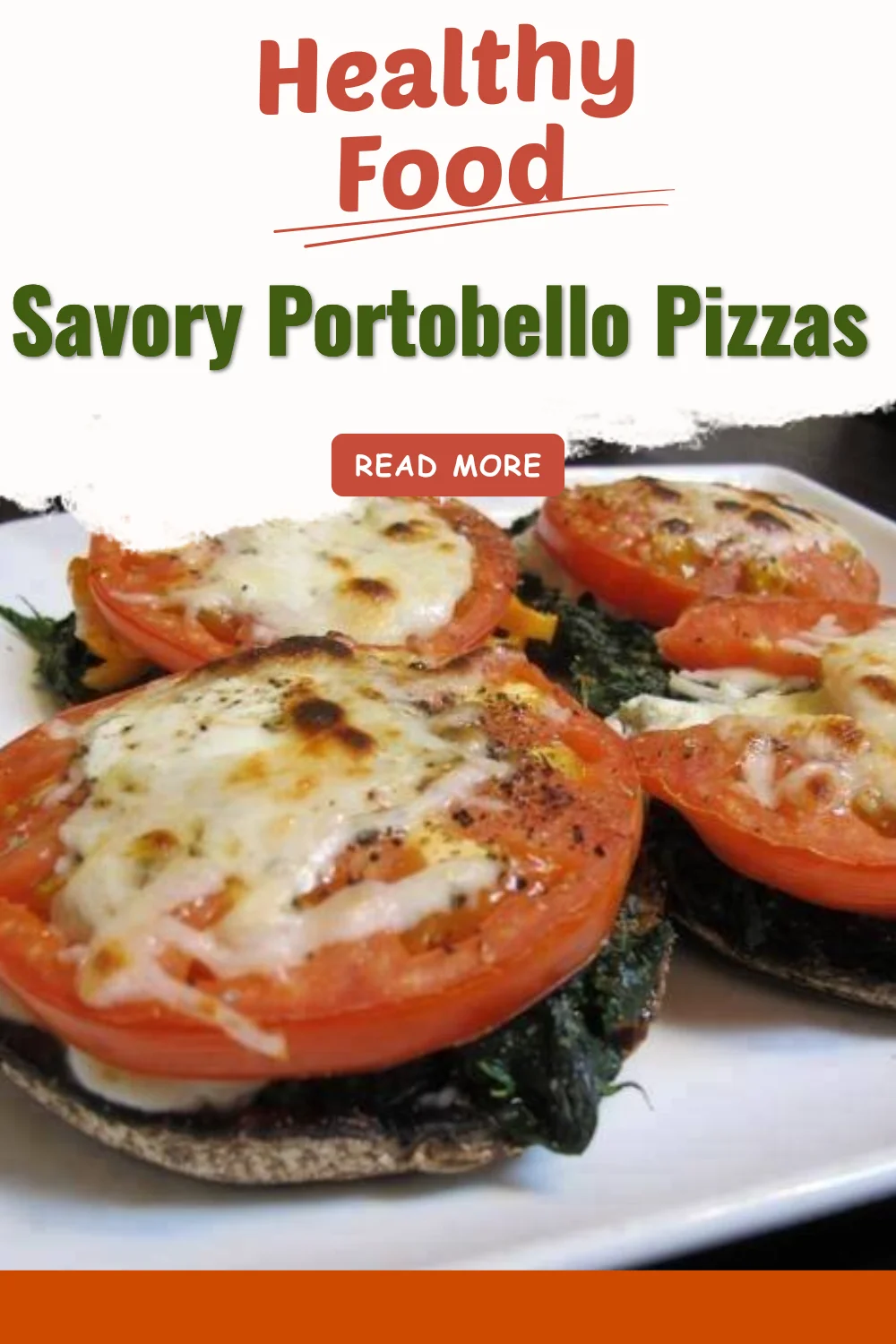 Savory Portobello Pizzas topped with fresh ingredients