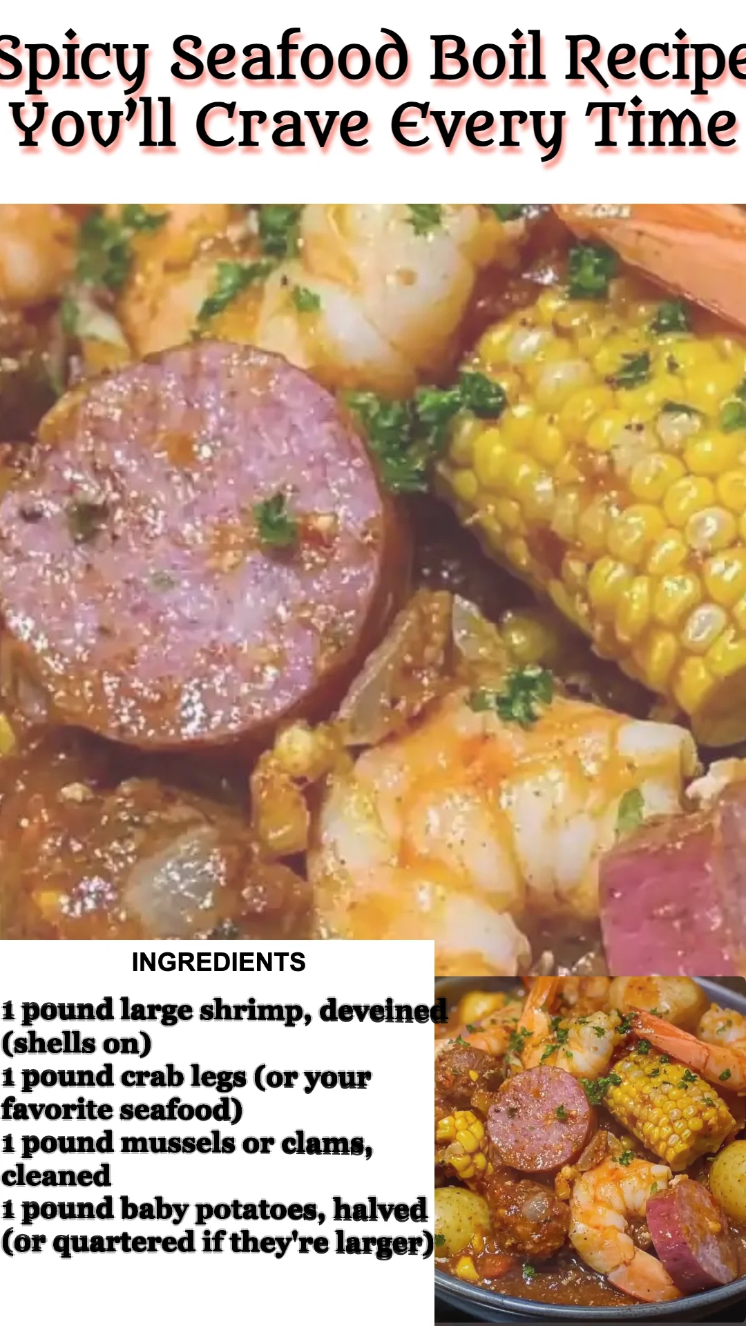 Delicious spicy seafood boil featuring shrimp, crab, and sausage