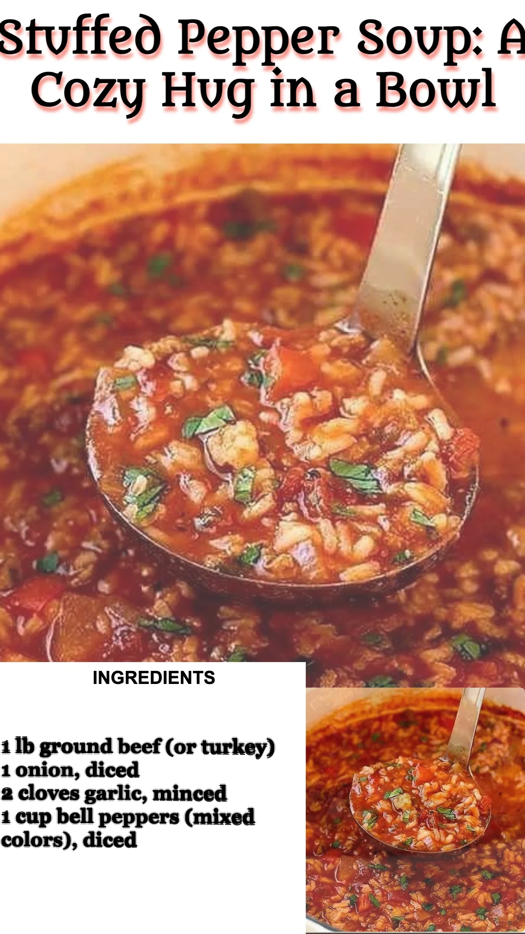 Bowl of hearty stuffed pepper soup with colorful bell peppers and spices