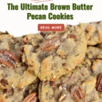 Delicious brown butter pecan cookies on a plate, garnished with pecans.