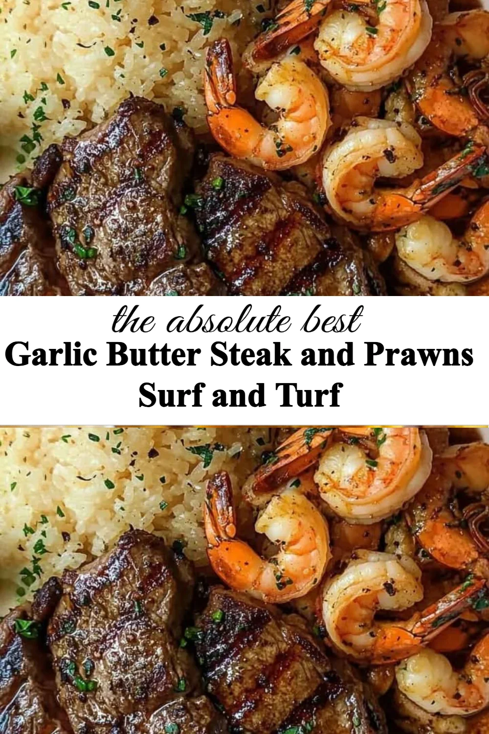 Delicious garlic butter steak and prawns dish for surf and turf lovers