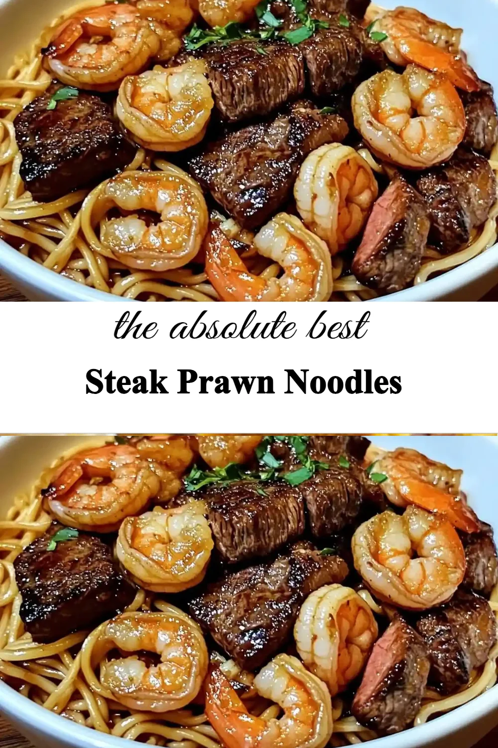 Plate of Steak Prawn Noodles with herbs and spices